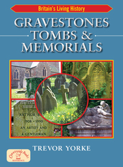 Link to Gravestones, Tombs & Memorials by Trevor Yorke in Freading