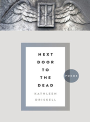 Link to Next Door to the Dead by Kathleen Driskell in Freading